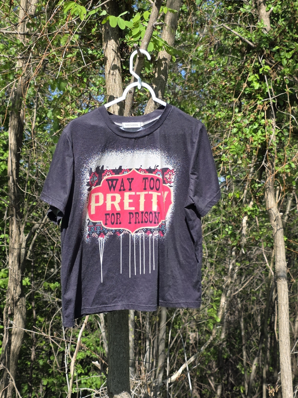 MISSLOOK Black Tee with Hot Pink 'Way Too Pretty For Prison' Graphic Tee Size L